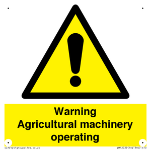 Warning Agricultural machinery operating